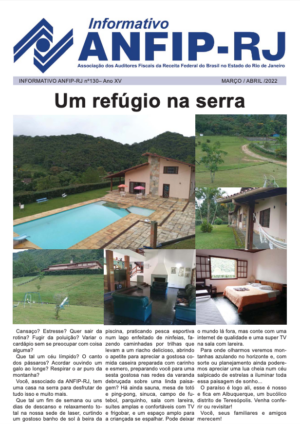 Informativo ANFIP-RJ nº130 – Ano XV Março - Abril : 2022